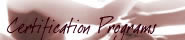 Certification Programs