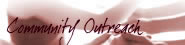 Community Outreach
